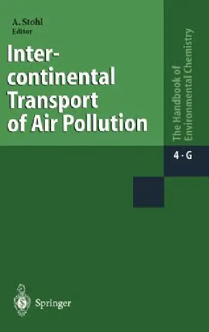 Buy Intercontinental Transport of Air Pollution (English, Andreas Stohl) — BookShops.in