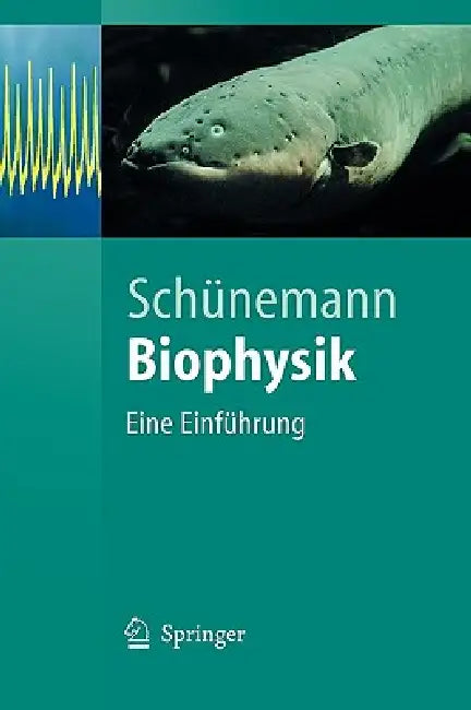 Buy Biophysik (English, Volker Schünemann) — BookShops.in