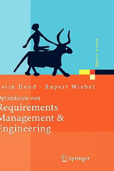 Buy Optimieren von Requirements Management & Engineering (English, Colin Hood | Rupert Wiebel) — BookShops.in
