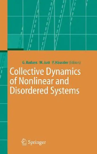 Buy Collective Dynamics of Nonlinear and Disordered Systems (English, Günter Radons | Wolfram Just | Peter Häussler) — BookShops.in