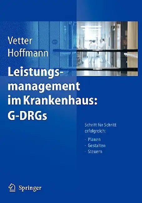 Buy Leistungsmanagement Im Krankenhaus (English, Ulrich Vetter | Lutz Hoffmann) — BookShops.in