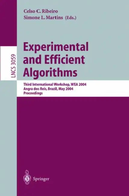 Buy Experimental and Efficient Algorithms (English, Celso C. Ribeiro | Simone L. Martins) — BookShops.in