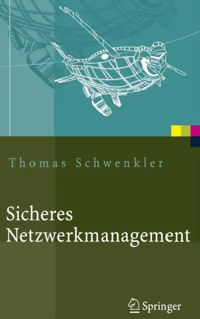 Buy Sicheres Netzwerkmanagement (English, Thomas Schwenkler) — BookShops.in