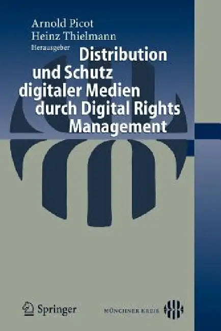 Buy Distribution Und Schutz Digitaler Medien Durch Digital Right — BookShops.in