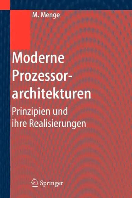 Buy Moderne Prozessorarchitekturen (English, Matthias Menge) β BookShops.in