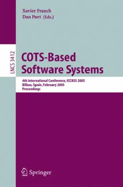Buy Cots-Based Software Systems | by Xavier Franch | Dan Port | Springer | by Xavier Franch | Dan Port | Springer | by Xavier Franch | Dan Port | Springer | by Xavier Franch | Dan Port | Springer | by Xavier Franch | Dan Port | Springer | by Xavier Franch | Dan Port | Springer | by Xavier Franch | Dan Port | Springer | by Xavier Franch | Dan Port | Springer | by Xavier Franch | Dan Port | Springer | by Xavier Franch | Dan Port | Springer | by Xavier Franch | Dan Port | Springer | by Xavier Franch | — BookShops.in