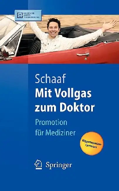 Mit Vollgas Zum Doktor (English, Christian P. Schaaf)