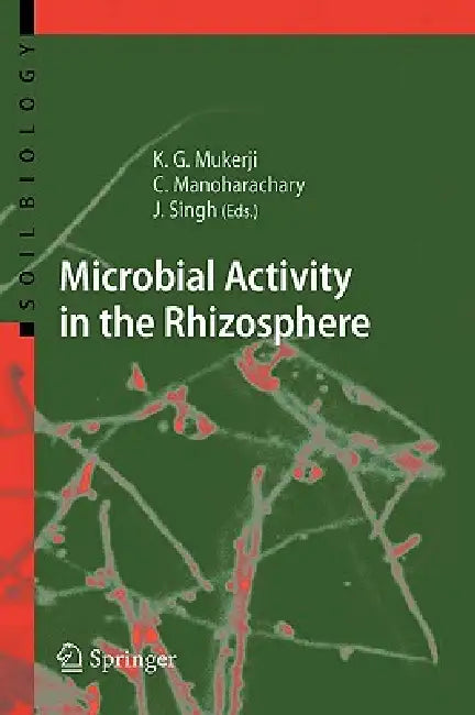 Microbial Activity in the Rhizosphere (English, Krishna Gopal Mukerji | C. Manoharachary | Jagjit Singh)