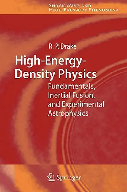 Buy High-Energy-Density Physics (English, R. Paul Drake) โ BookShops.in