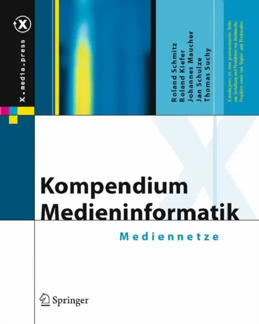 Buy Kompendium Medieninformatik (English, Roland Schmitz | Roland Kiefer | Johannes Maucher) — BookShops.in