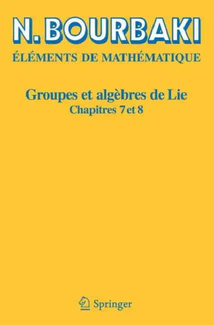 Buy Groupes Et Algèbres de Lie (English, N. Bourbaki) — BookShops.in