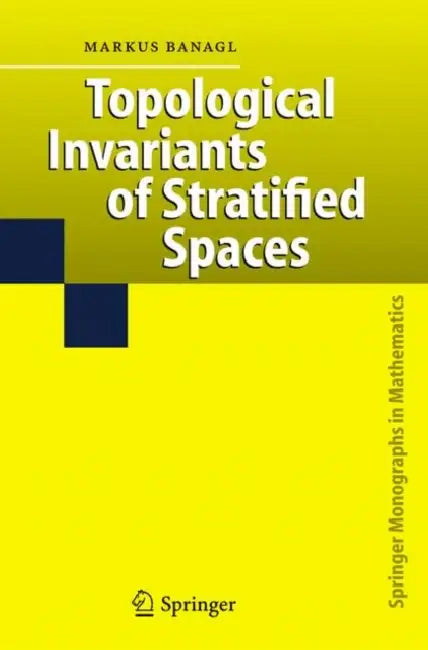 Buy Topological Invariants of Stratified Spaces (English, Markus Banagl) — BookShops.in