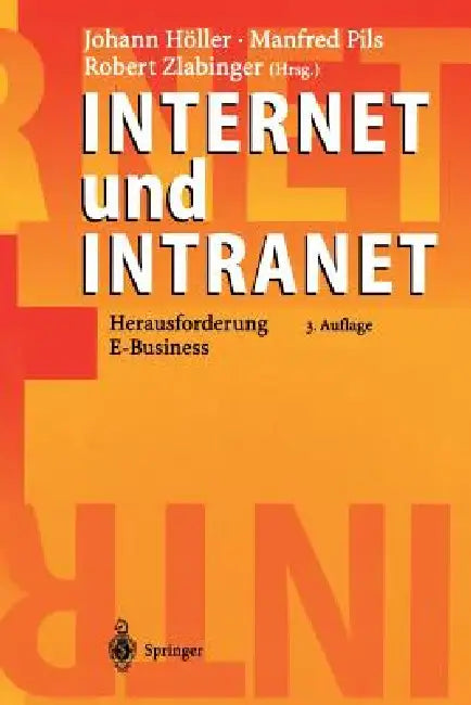 Buy Internet Und Intranet | by Johann Höller | Manfred Pils | Ro — BookShops.in
