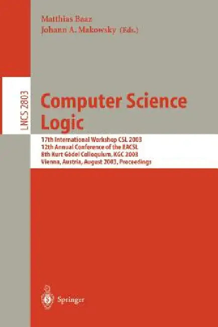 Buy Computer Science Logic (English, Matthias Baaz | Johann M. Makowsky) — BookShops.in