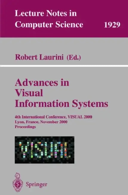 Buy Advances in Visual Information Systems (English, Robert Laurini) — BookShops.in