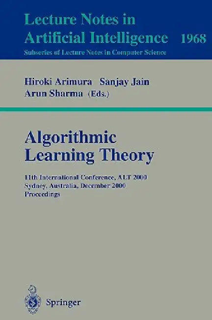 Buy Algorithmic Learning Theory (English, Hiroki Arimura | Sanjay Jain | Arun Sharma) — BookShops.in