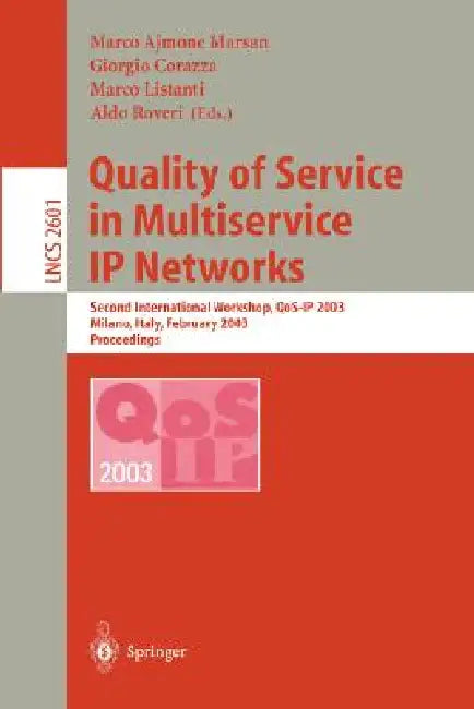 Buy Quality of Service in Multiservice IP Networks (English, Marco Ajmone Marsan | Andrea Bianco) — BookShops.in