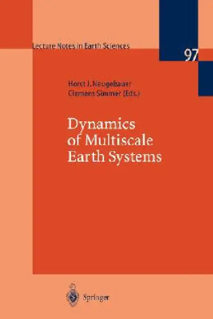 Buy Dynamics of Multiscale Earth Systems (English, Horst J. Neugebauer | Clemens Simmer) — BookShops.in
