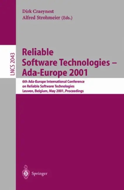 Buy Reliable Software Technologies - Ada-Europe 2001 (English, Dirk Craeynest | Alfred Strohmeier) — BookShops.in