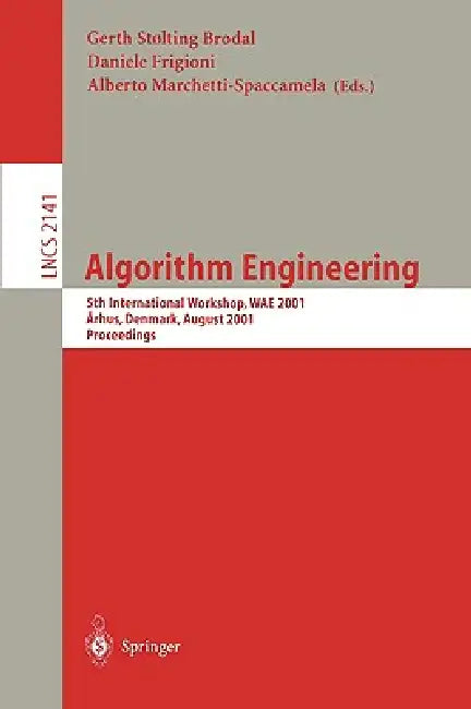 Buy Algorithm Engineering (English, Gerd Stoelting Brodal | Daniele Frigioni | Alberto Marchetti-Spaccamela) — BookShops.in