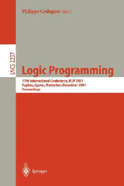 Buy Logic Programming | by Philippe Codognet | Springer | by Philippe Codognet | Springer | by Philippe Codognet | Springer | by Philippe Codognet | Springer | by Philippe Codognet | Springer | by Philippe Codognet | Springer | by Philippe Codognet | Springer | by Philippe Codognet | Springer | by Philippe Codognet | Springer | by Philippe Codognet | Springer | by Philippe Codognet | Springer | by Philippe Codognet | Springer | by Philippe Codognet | Springer | by Philippe Codognet | Springer | by P — BookShops.in