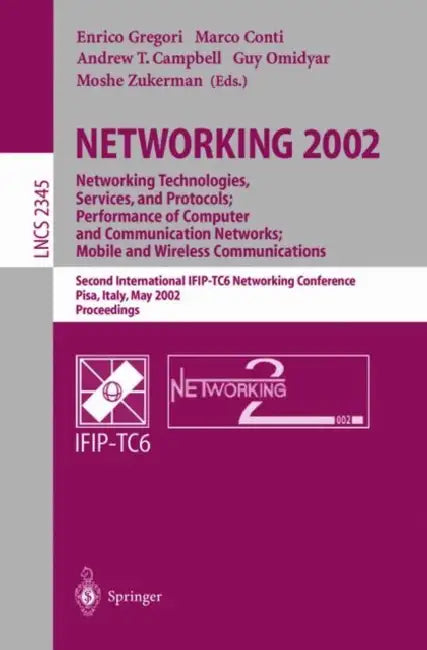 Buy NETWORKING 2002 (English, Enrico Gregori | Marco Conti | Andrew T. Cambell) — BookShops.in