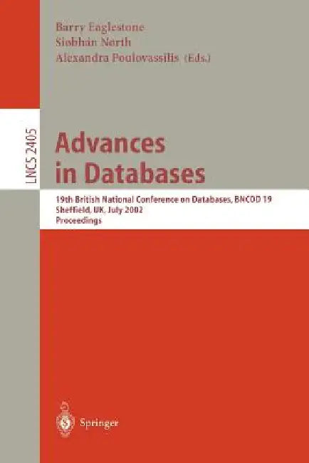 Buy Advances in Databases (English, Barry Eaglestone | Siobhan North | Alexandra Poulovassilis) — BookShops.in