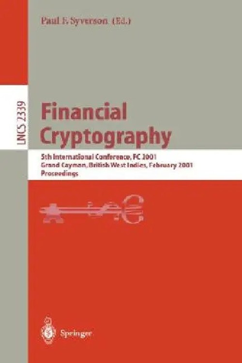 Financial Cryptography: FC 2001 Conference Proceedings – Springer view 2