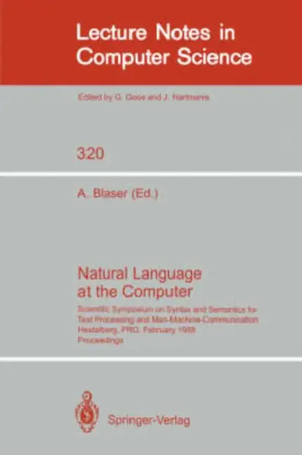 Buy Natural Language at the Computer | by Albrecht Blaser | Springer | by Albrecht Blaser | Springer | by Albrecht Blaser | Springer | by Albrecht Blaser | Springer | by Albrecht Blaser | Springer | by Albrecht Blaser | Springer | by Albrecht Blaser | Springer | by Albrecht Blaser | Springer | by Albrecht Blaser | Springer | by Albrecht Blaser | Springer | by Albrecht Blaser | Springer | by Albrecht Blaser | Springer | by Albrecht Blaser | Springer | by Albrecht Blaser | Springer | by Albrecht Blase — BookShops.in