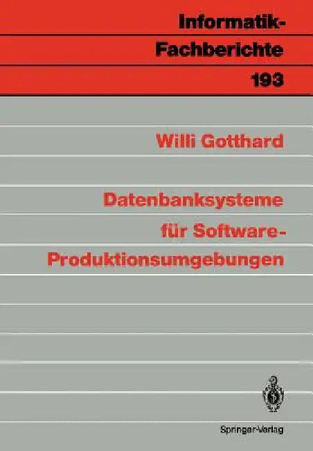 Buy Datenbanksysteme Für Software-Produktionsumgebungen (English, Willi Gotthard) — BookShops.in