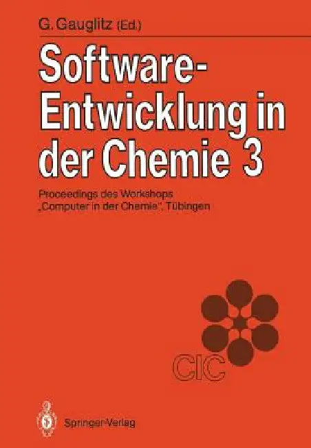 Buy Software-Entwicklung in Der Chemie 3 (English, Günter Gauglitz) — BookShops.in