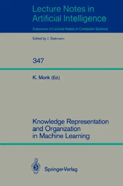 Buy Knowledge Representation and Organization in Machine Learning (English, Katharina Morik) — BookShops.in
