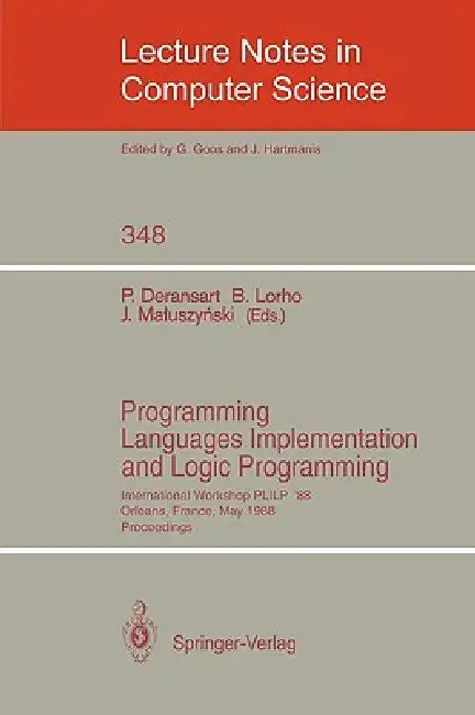 Buy Programming Languages Implementation and Logic Programming (English, Pierre Deransart | Bernard Lorho | Jan Maluszynski) — BookShops.in