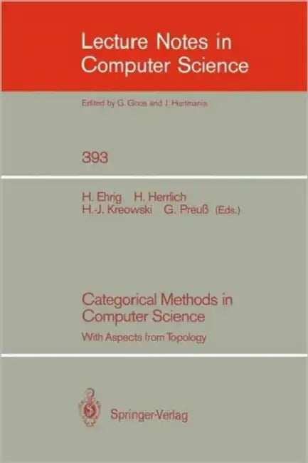 Buy Categorical Methods in Computer Science (English, Hartmut Ehrig | Horst Herrlich | Hans-Jörg Kreowski) — BookShops.in