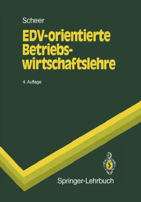 Buy Edv-Orientierte Betriebswirtschaftslehre (English, August-Wilhelm Scheer) — BookShops.in