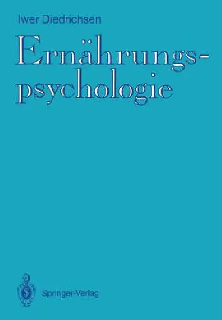 Buy Ernährungspsychologie (English, Iwer Diedrichsen) — BookShops.in