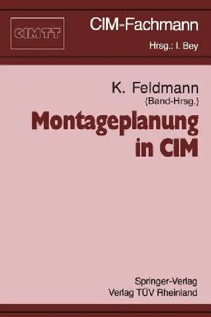 Buy Montageplanung in CIM (English, Klaus Feldmann) — BookShops.in
