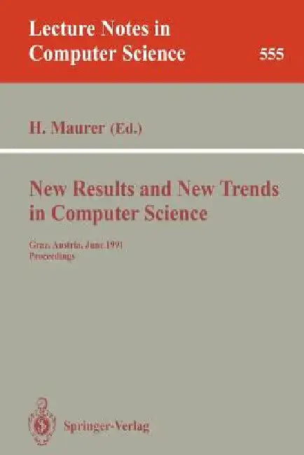 Buy New Results and New Trends in Computer Science | by Hermann Maurer | Springer | by Hermann Maurer | Springer | by Hermann Maurer | Springer | by Hermann Maurer | Springer | by Hermann Maurer | Springer | by Hermann Maurer | Springer | by Hermann Maurer | Springer | by Hermann Maurer | Springer | by Hermann Maurer | Springer | by Hermann Maurer | Springer | by Hermann Maurer | Springer | by Hermann Maurer | Springer | by Hermann Maurer | Springer | by Hermann Maurer | Springer | by Hermann Maurer — BookShops.in