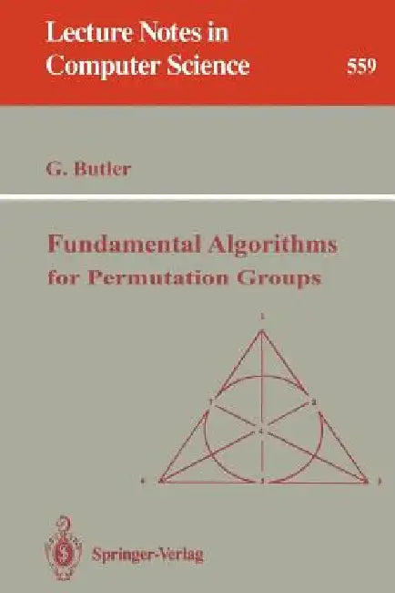 Buy Fundamental Algorithms for Permutation Groups | by Gregory Butler | Springer | by Gregory Butler | Springer | by Gregory Butler | Springer | by Gregory Butler | Springer | by Gregory Butler | Springer | by Gregory Butler | Springer | by Gregory Butler | Springer | by Gregory Butler | Springer | by Gregory Butler | Springer | by Gregory Butler | Springer | by Gregory Butler | Springer | by Gregory Butler | Springer | by Gregory Butler | Springer | by Gregory Butler | Springer | by Gregory Butler  — BookShops.in