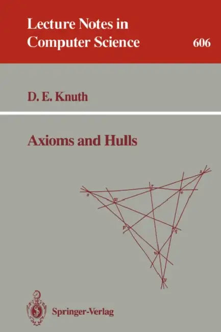 Buy Axioms and Hulls (English, Donald E. Knuth) โ BookShops.in