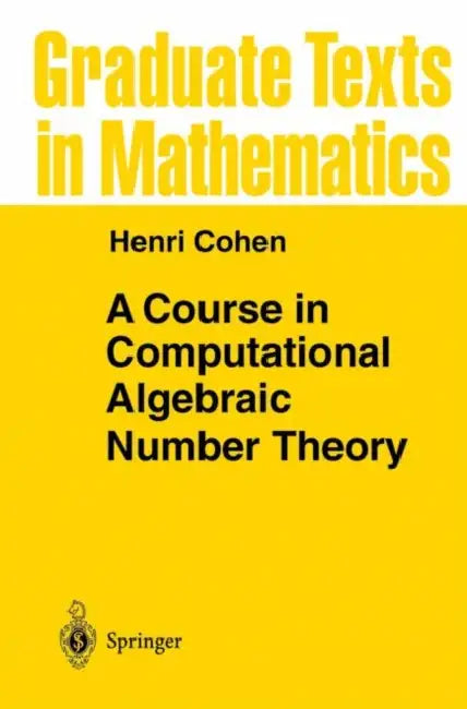 Buy A Course in Computational Algebraic Number Theory (English, Henri Cohen) — BookShops.in