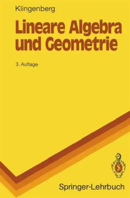 Buy Lineare Algebra Und Geometrie (English, Wilhelm Klingenberg) — BookShops.in