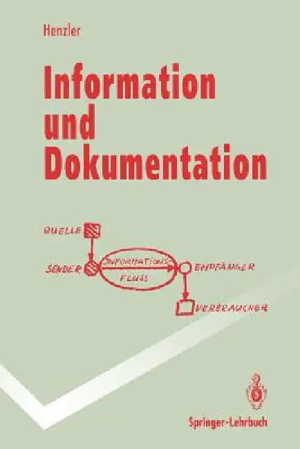 Buy Information Und Dokumentation (English, Rolf G. Henzler) — BookShops.in