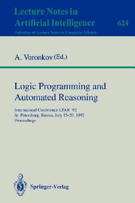 Buy Logic Programming and Automated Reasoning (English, Andrei Voronkov) — BookShops.in