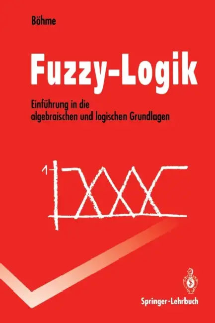 Buy Fuzzy-Logik (English, Gert Böhme) — BookShops.in