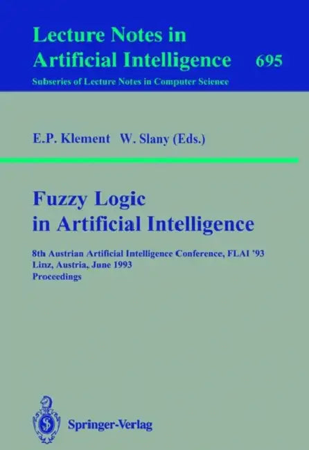 Buy Fuzzy Logic in Artificial Intelligence (English, Erich P. Klement | Wolfgang Slany) — BookShops.in
