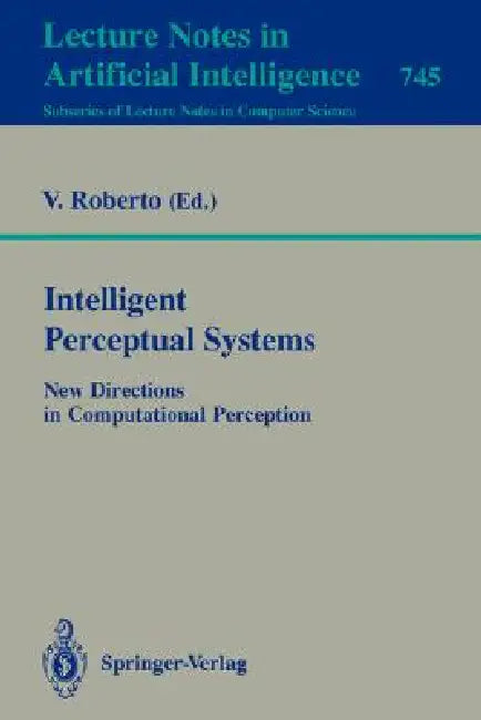 Buy Intelligent Perceptual Systems (English, Vito Roberto) — BookShops.in