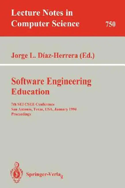 Buy Software Engineering Education | by Jorge L. Diaz-Herrera | Springer | by Jorge L. Diaz-Herrera | Springer | by Jorge L. Diaz-Herrera | Springer | by Jorge L. Diaz-Herrera | Springer | by Jorge L. Diaz-Herrera | Springer | by Jorge L. Diaz-Herrera | Springer | by Jorge L. Diaz-Herrera | Springer | by Jorge L. Diaz-Herrera | Springer | by Jorge L. Diaz-Herrera | Springer | by Jorge L. Diaz-Herrera | Springer | by Jorge L. Diaz-Herrera | Springer | by Jorge L. Diaz-Herrera | Springer | by Jorge L. — BookShops.in