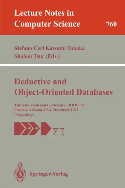 Buy Deductive and Object-Oriented Databases (English, Stefano Ceri | Katsumi Tanaka | Shalom Tsur) — BookShops.in