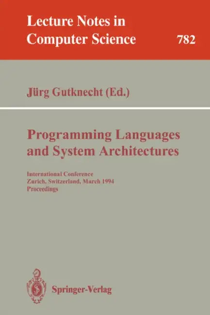 Buy Programming Languages and System Architectures (English, Jürg Gutknecht) — BookShops.in